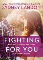 Fighting For You