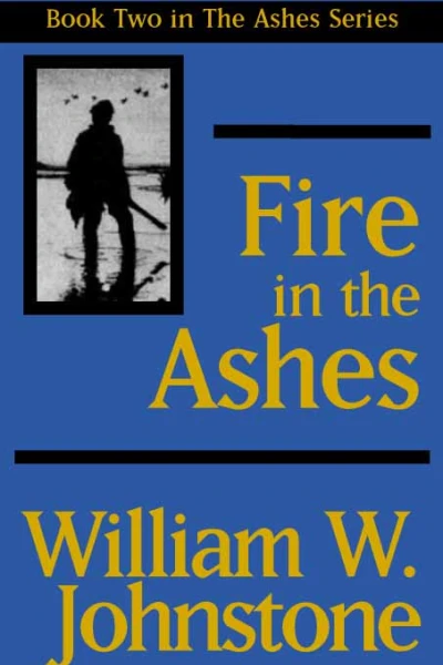 Fire in the Ashes