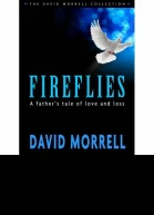 Fireflies A Fathers Classic Tale of Love and Loss