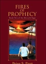 Fires of prophesy