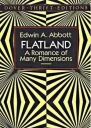 Flatland A Romance of Many Dimensions