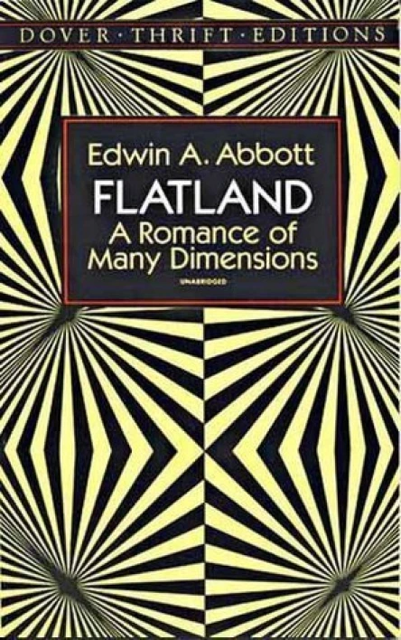 Flatland A Romance of Many Dimensions
