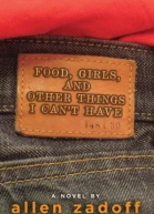 Food Girls and Other Things I Cant Have