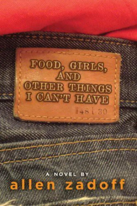 Food Girls and Other Things I Cant Have