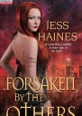 Forsaken By the Others