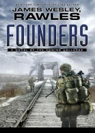 Founders A Novel of the Coming Collapse