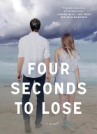 Four Seconds to Lose