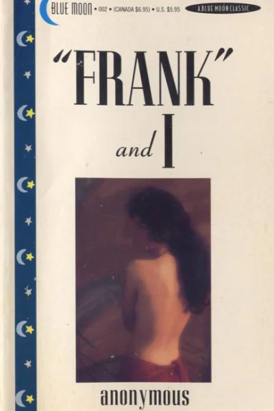 Frank and I