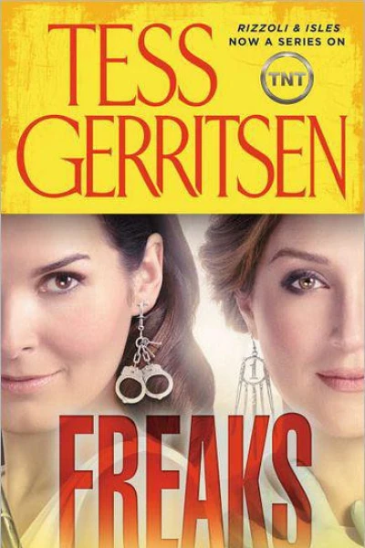 Freaks A Rizzoli  Isles Short Story