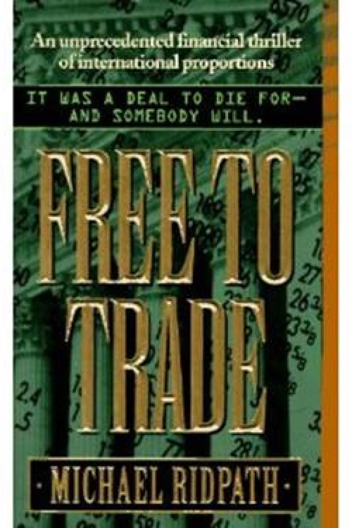 Free To Trade  Ridpath Michael