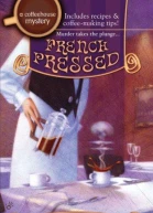 French Pressed