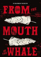From the Mouth of the Whale