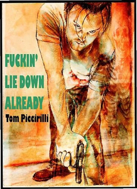 Fuckin Lie Down Already