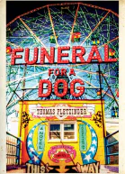 Funeral for a Dog