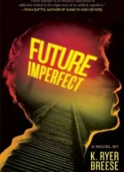 Future Imperfect