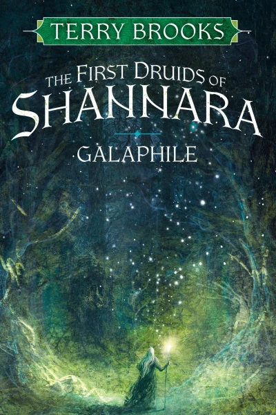 Galaphile The First Druids of Shannara