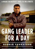 Gang Leader for a Day