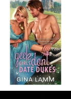 Geek Girls Dont Date Dukes