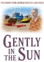 Gently in the Sun