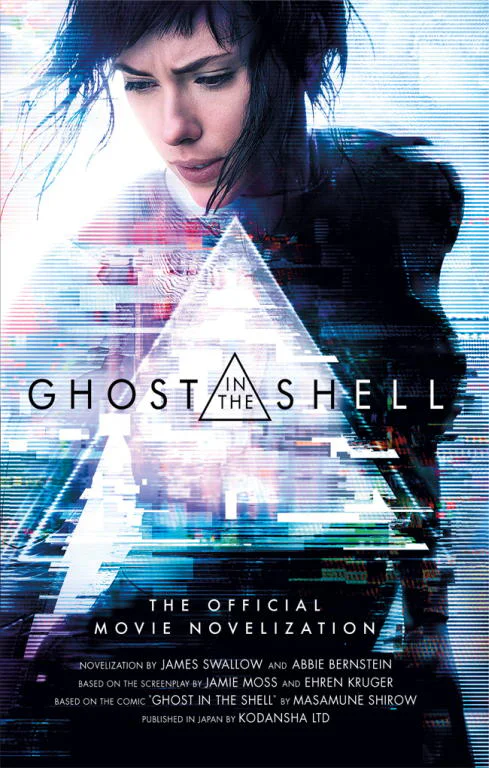 Ghost in the Shell The Official Movie Novelization  Swallow James
