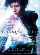 Ghost in the Shell The Official Movie Novelization