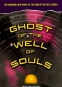 Ghost of the Well of Souls