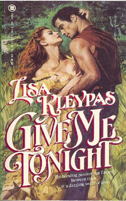 Give Me Tonight  Kleypas Lisa