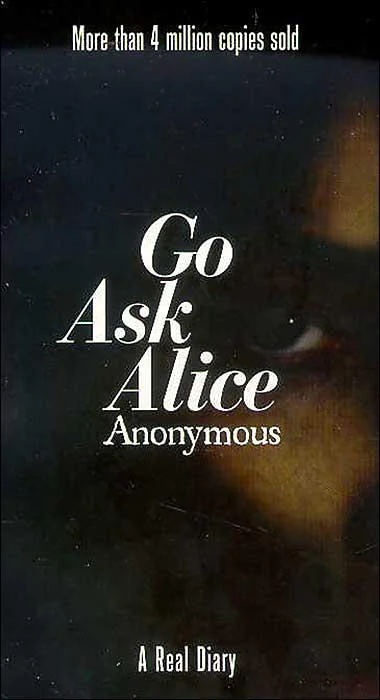 Go Ask Alice  Anonymous