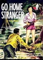 Go Home Stranger