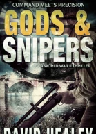 Gods  Snipers A World War II Thriller