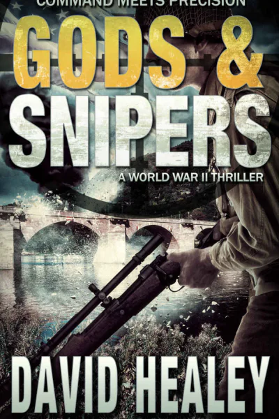 Gods  Snipers A World War II Thriller