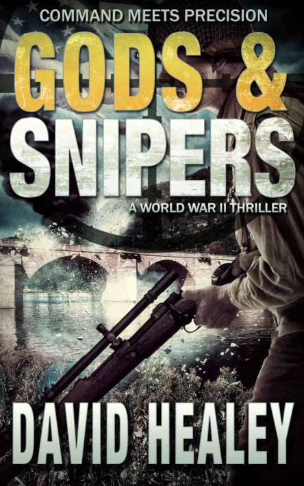 Gods  Snipers A World War II Thriller