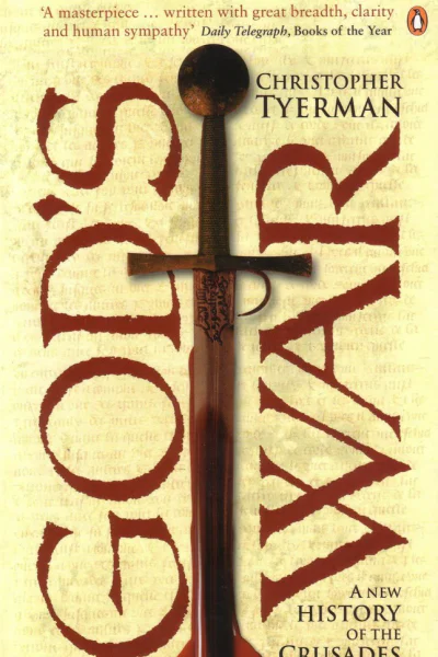 Gods War A New History of the Crusades