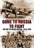 Gone to Russia to Fight