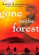 Gone to the Forest