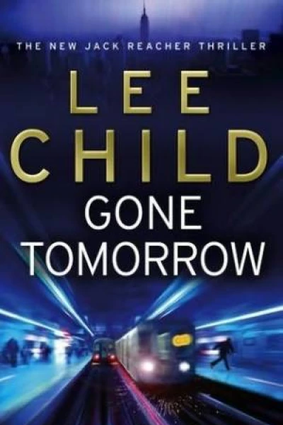 Gone Tomorrow