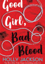 Good Girl Bad Blood