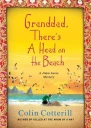Grandad Thereэs head on the beach