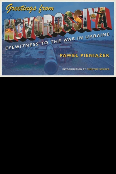 Greetings from Novorossiya