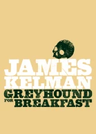 Greyhound for Breakfast