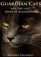 Guardian Cats and the Lost Books of Alexandria