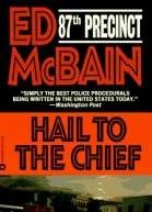 Hail to the Chief