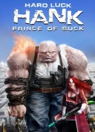 Hard Luck Hank Prince of Suck