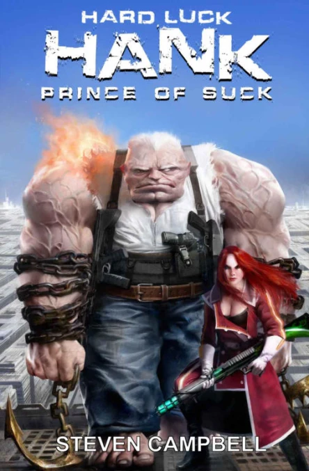Hard Luck Hank Prince of Suck