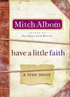 Have a Little Faith A True Story