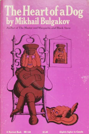Heart of a Dog  Bulgakov Mikhail