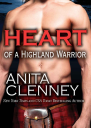 Heart Of A Highland Warrior