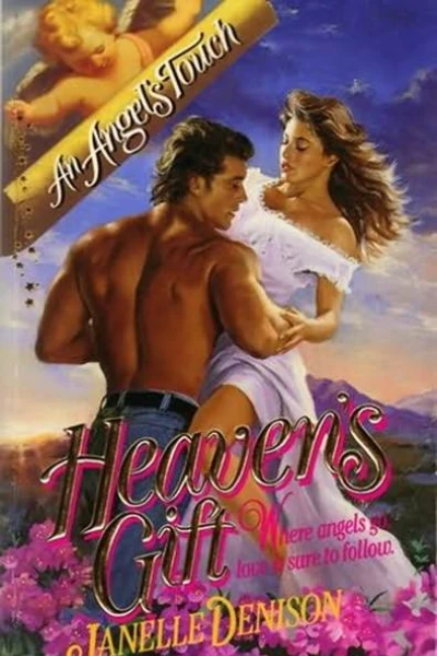 Heavens Gift aka Kiss of an Angel