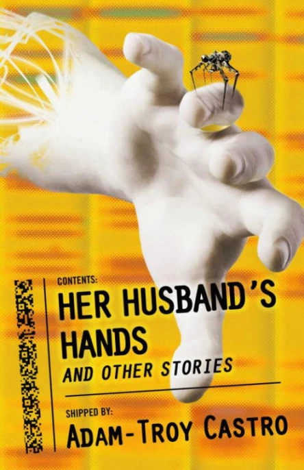 Her Husbands Hands and Other Stories