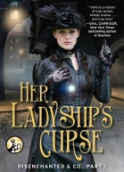 Her Ladyships Curse